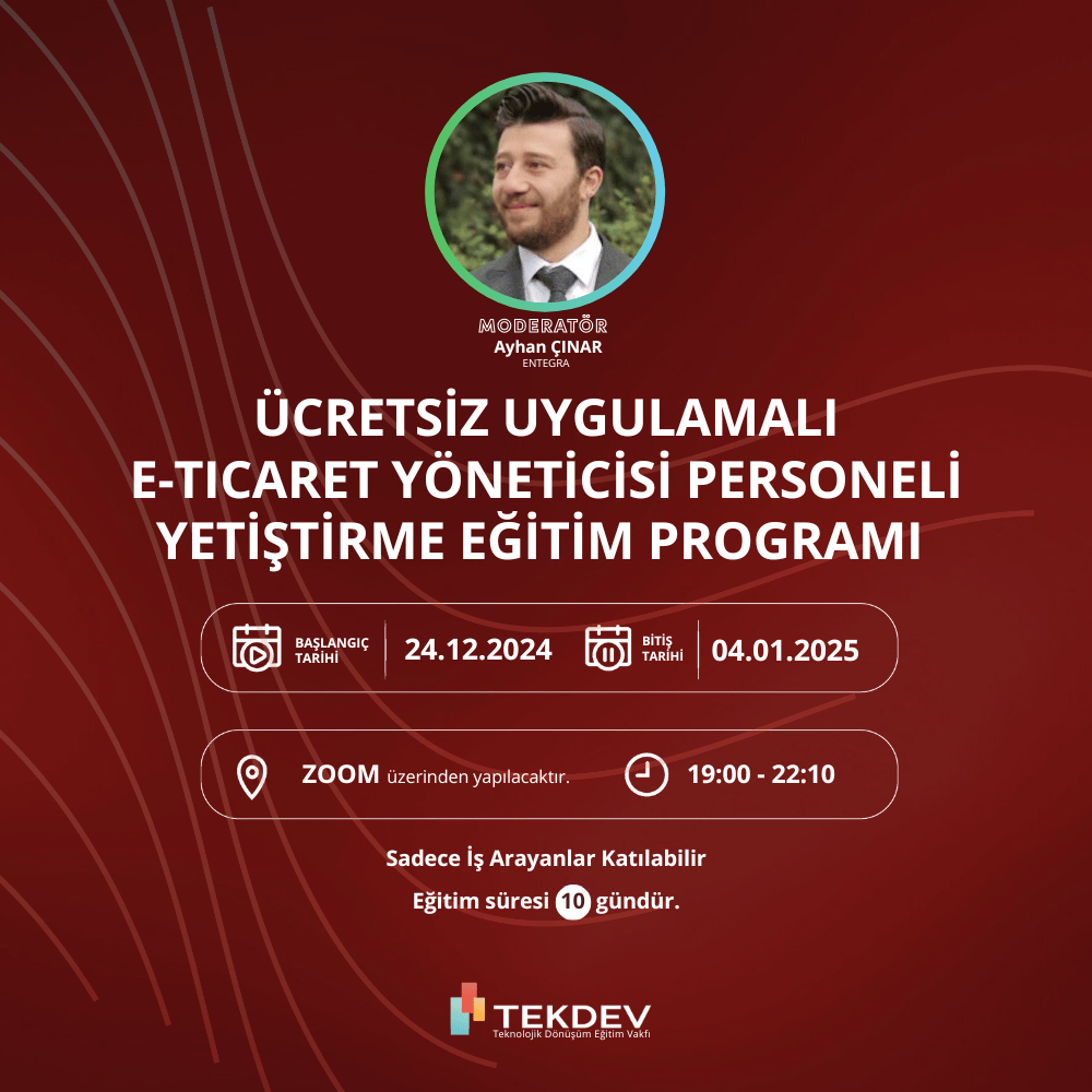 Akşam Programı - Ücretsiz Sertifikalı E-ticaret Yöneticisi Eğitim Programı