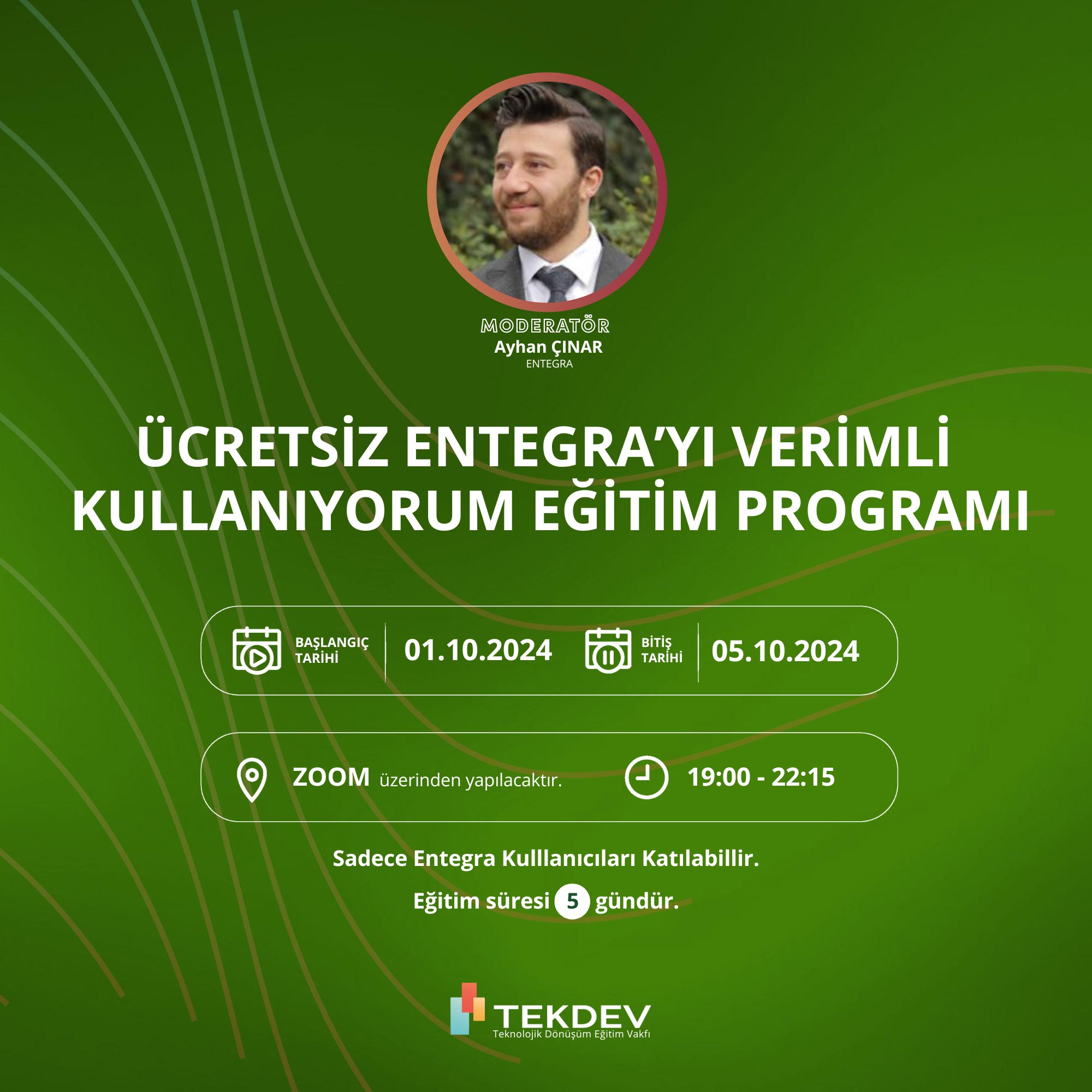 Akşam Programı - Ücretsiz Sertifikalı Verimli Entegra Kullanımı